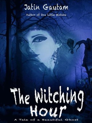 cover image of The Witching Hour
